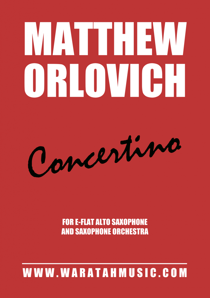 WM006 Concertino (for alto saxophone and saxophone orchestra) – By Matthew Orlovich