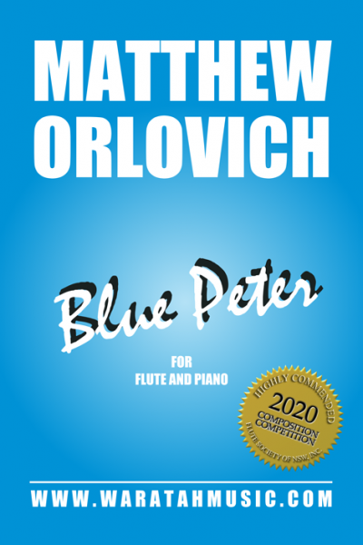 Blue Peter (for flute and piano) – by Matthew Orlovich